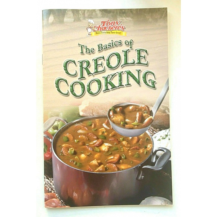 Tony Chachere's Basics Of Creole Cooking Cookbook - 071998000808