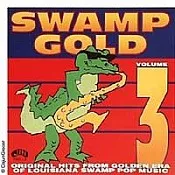 Swamp Gold Volume 3